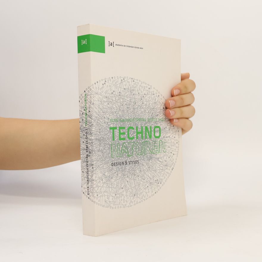 Elke Gaugele Technonaturen