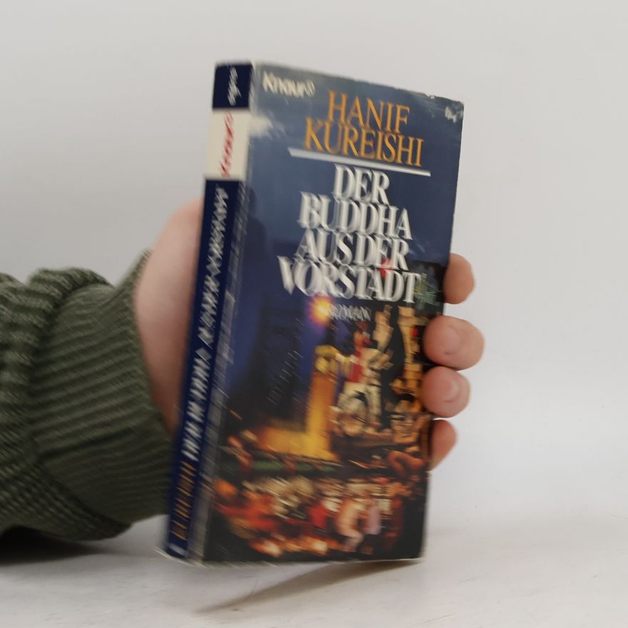 Hanif Kureishi Der Buddha aus der Vorstadt