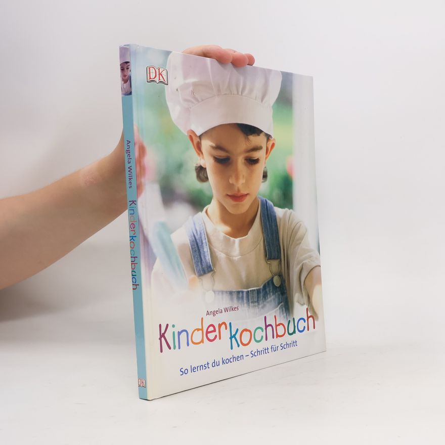 Angela Wilkes Kinder-kochbuch