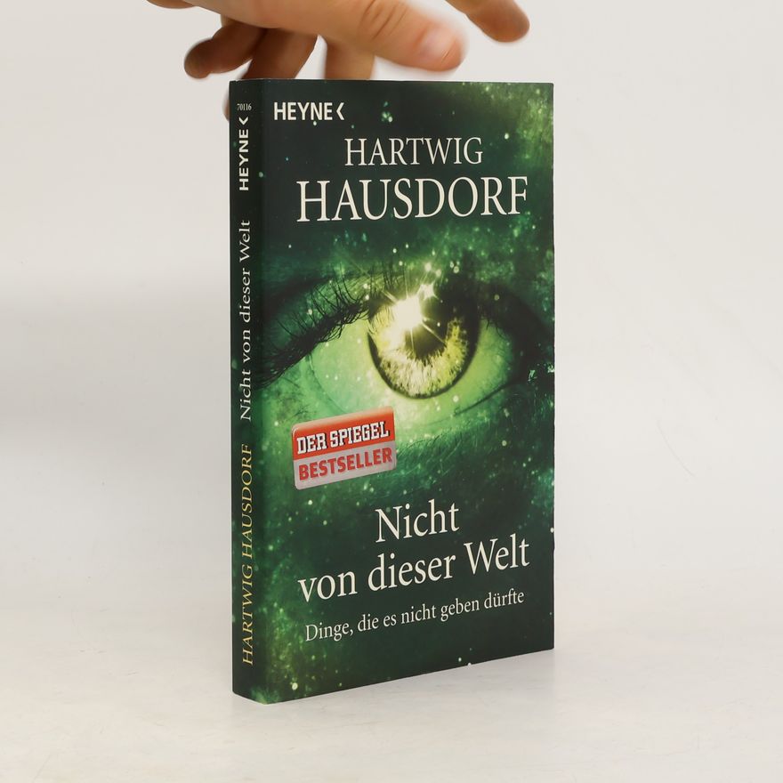 Hartwig Hausdorf Nicht von dieser Welt