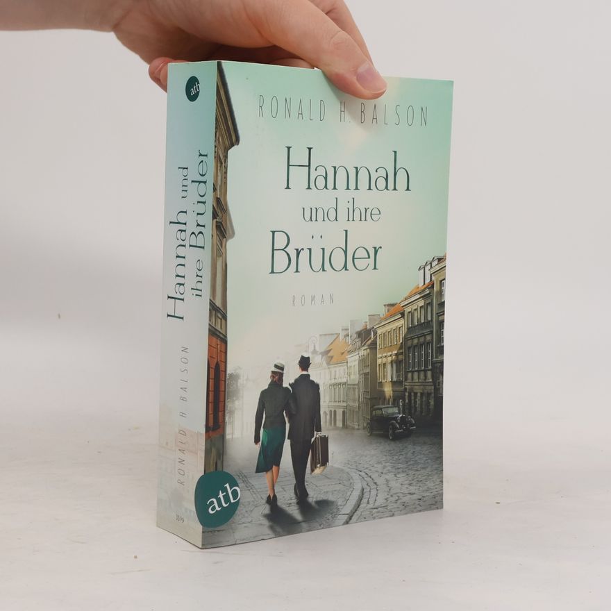 Ronald H. Balson Hannah und ihre Brüder