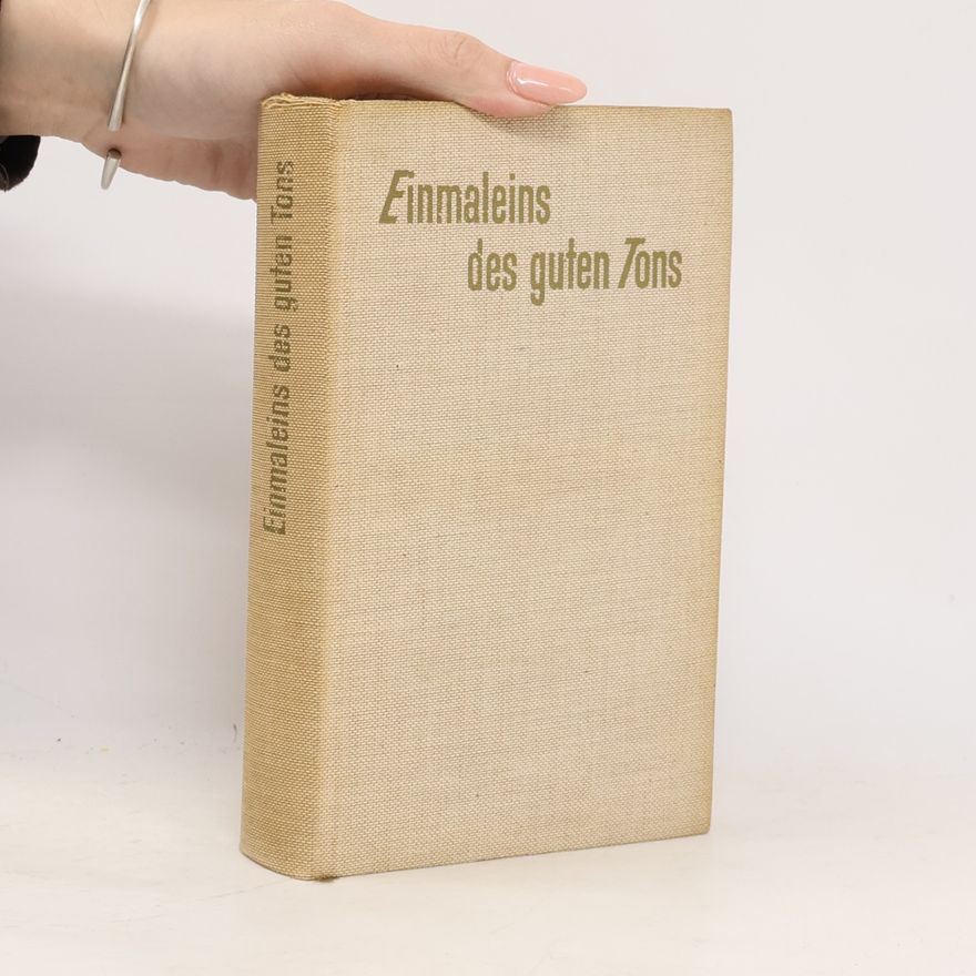 Autorenkollektiv Einmaleins des guten Tons