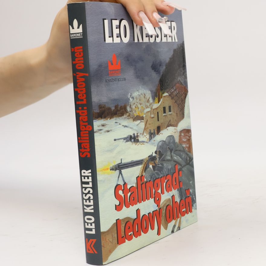 Charles Whiting Stalingrad: Ledový oheň
