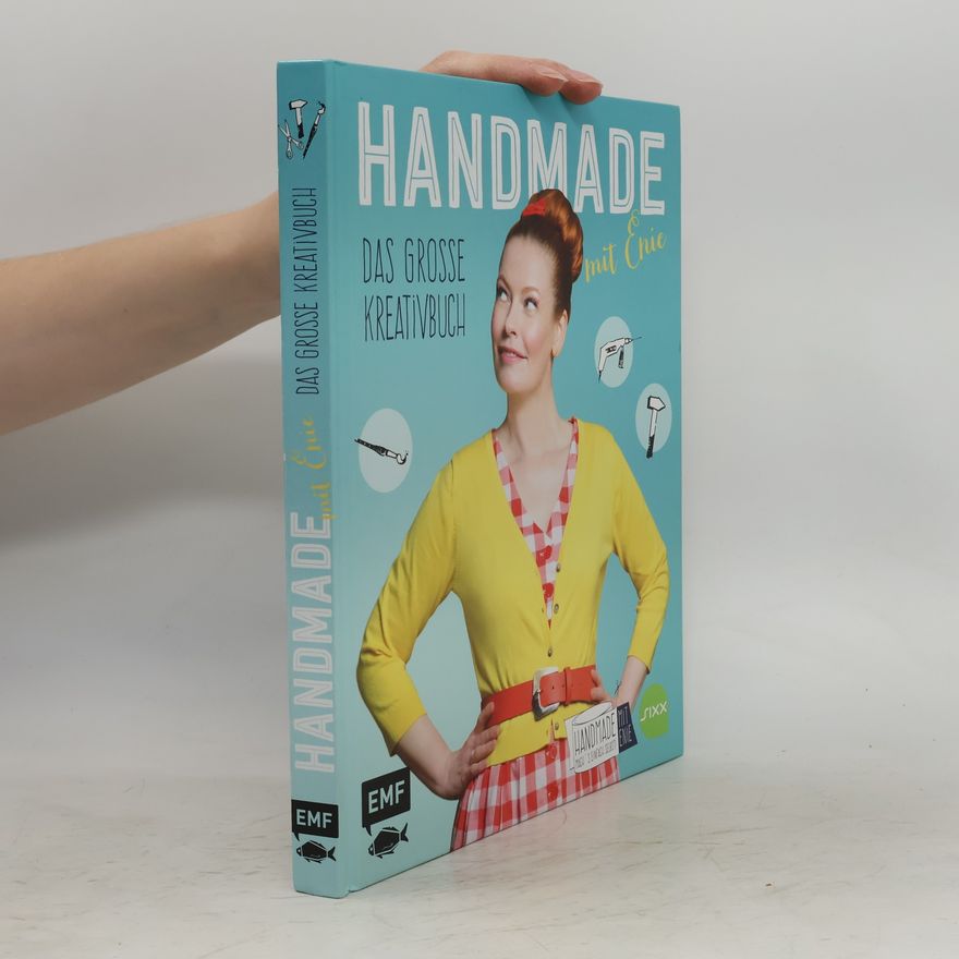 Enie van de Meiklokjes Handmade mit Enie - das grosse Kreativbuch