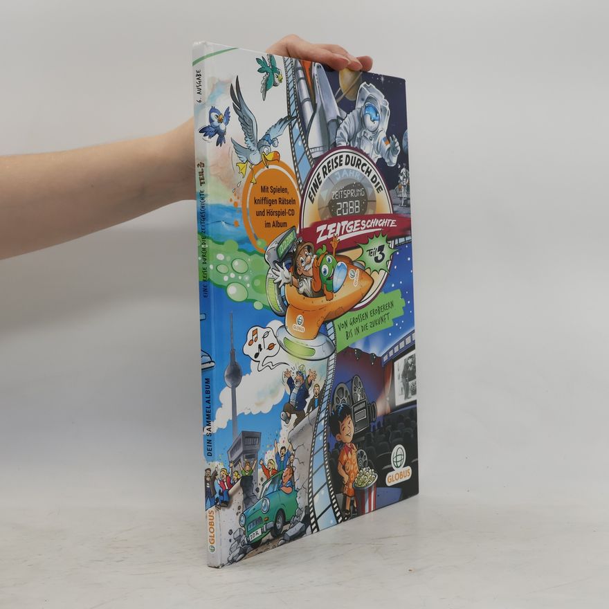 Various authors Eine Reise durch die Zeitgeschichte 3