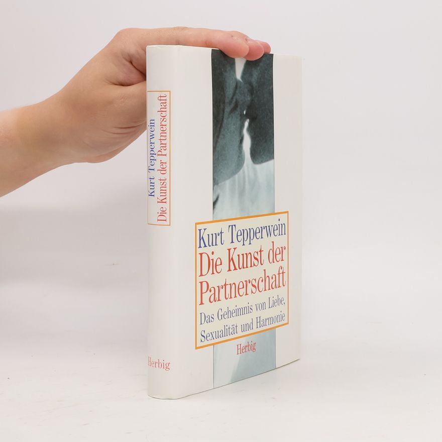 Autorenkollektiv Die Kunst der Partnerschaft