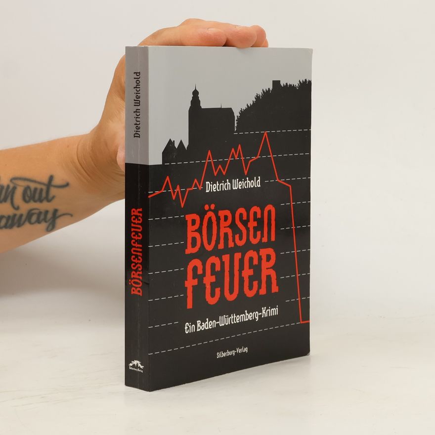 Dietrich Weichold Börsenfeuer