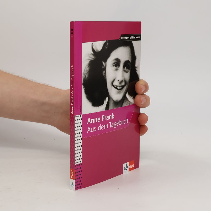 Anne Frank Aus dem Tagebuch