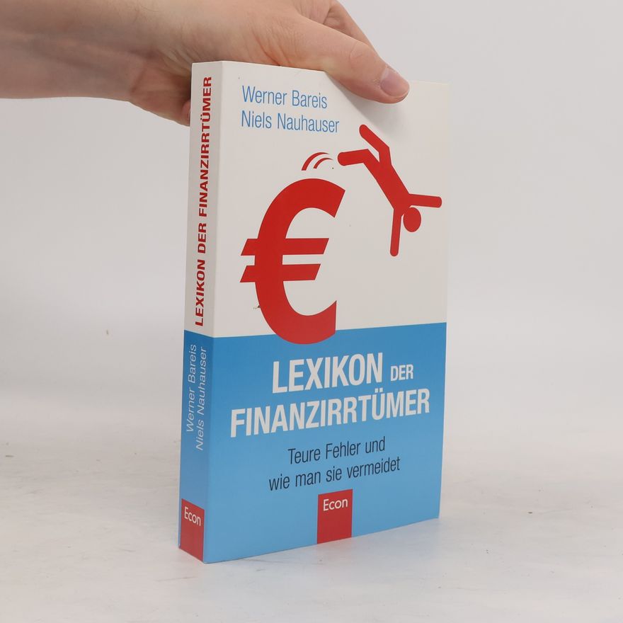 Werner Bareis Lexikon der Finanzirrtümer