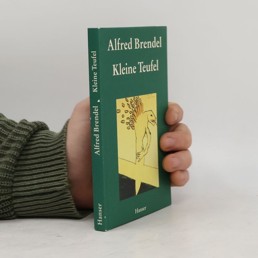Alfred Brendel Kleine Teufel. Neue Gedichte