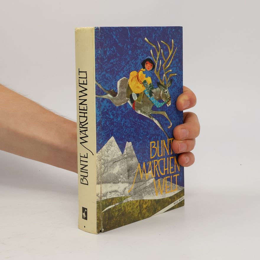 Autorenkollektiv Bunte Märchenwelt