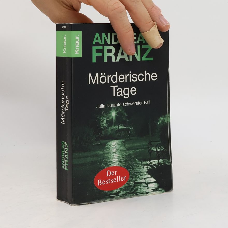 Andreas Franz Mörderische Tage