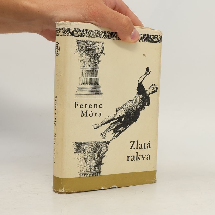Ferenc Móra Zlatá rakva