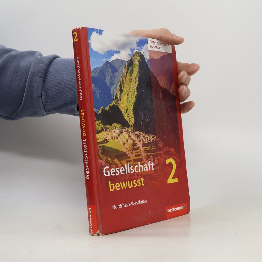 Peter Gaffga Gesellschaft bewusst 2. Schülerband. Differenzierende Schulformen. Nordrhein-Westfalen