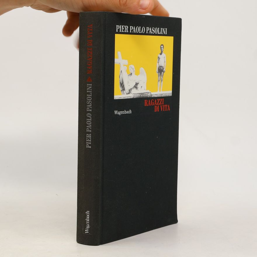 Pier Paolo Pasolini Ragazzi di vita