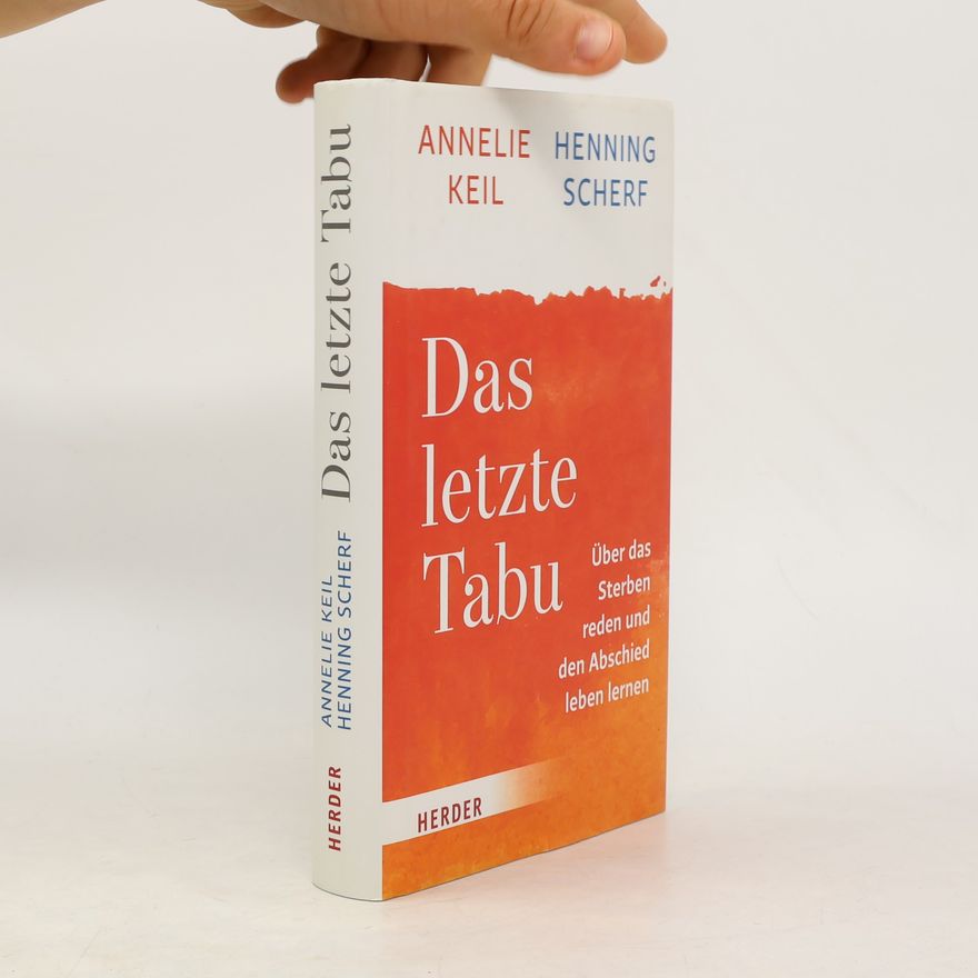 Annelie Keil Das letzte Tabu