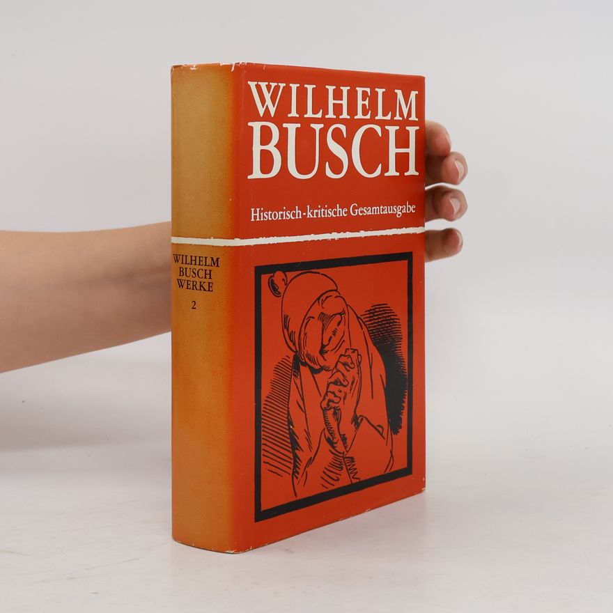 Wilhelm Busch Historisch-kritische Gesamtausgabe 2