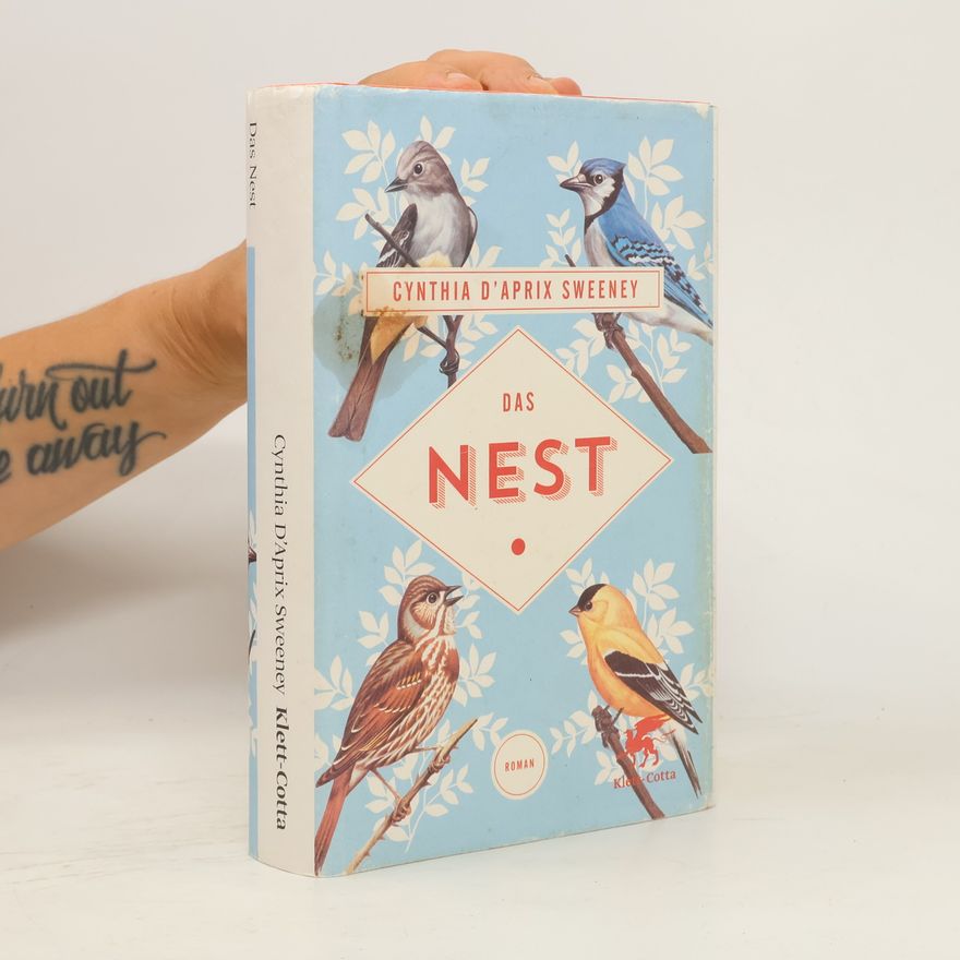 Cynthia D'Aprix Sweeney Das Nest