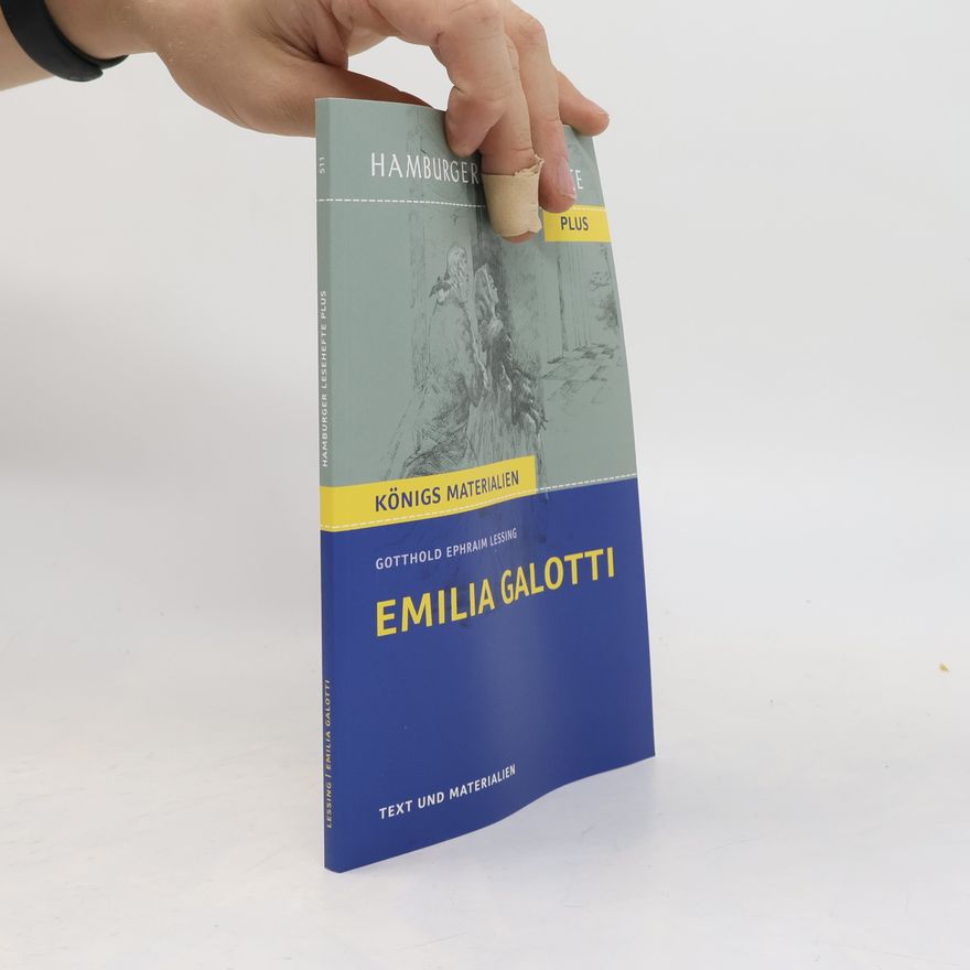 Gotthold Ephraim Lessing Emilia Galotti