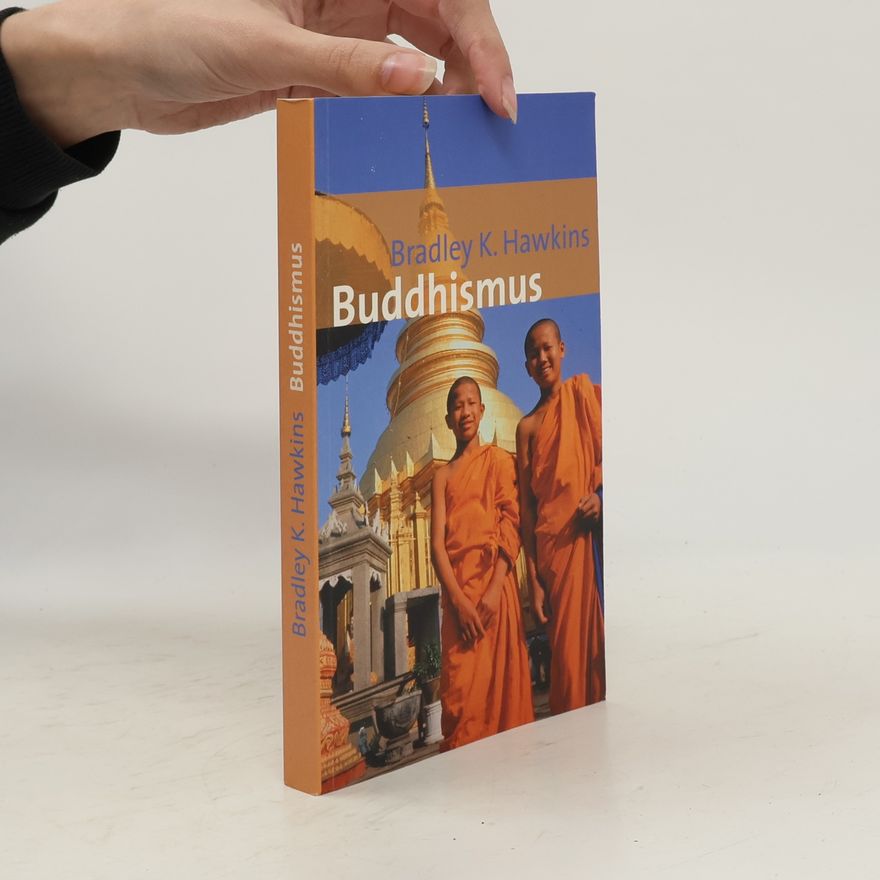 Bradley K. Hawkins Buddhismus