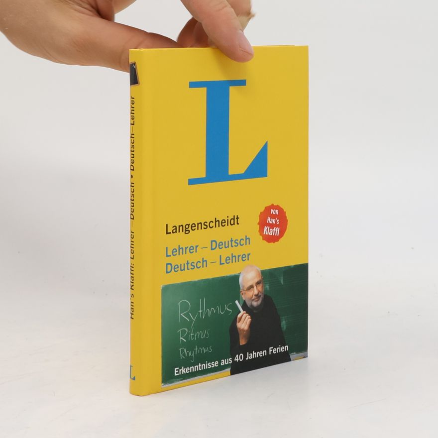 Han s. Klaffl Lehrer-Deutsch, Deutsch-Lehrer