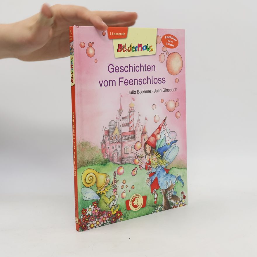 Julia Boehme Geschichten vom Feenschloss