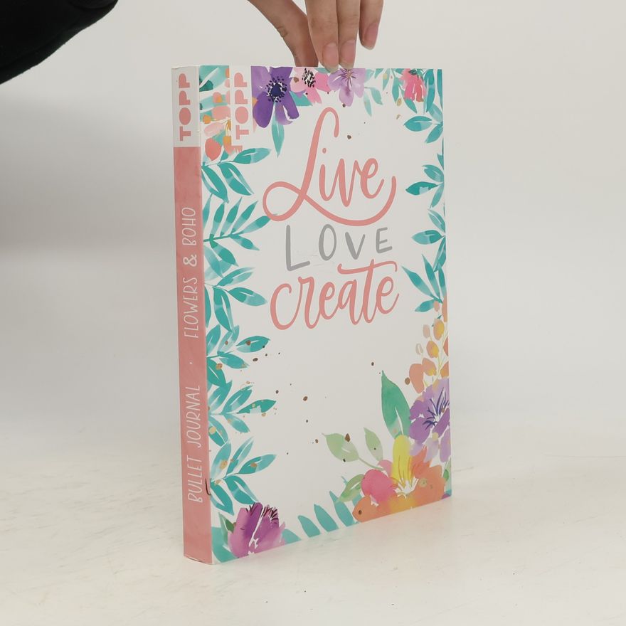 Christin Stapff Bullet Journal Lovely Pastell Flowers & Boho - Live, Love, Create