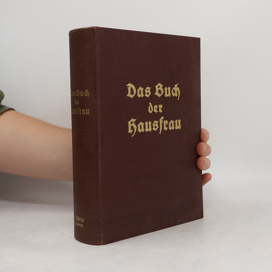 Autorenkollektiv Das Buch der Hausfrau