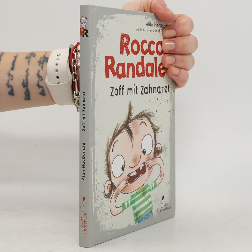 Alan MacDonald Rocco Randale 11 - Zoff mit Zahnarzt