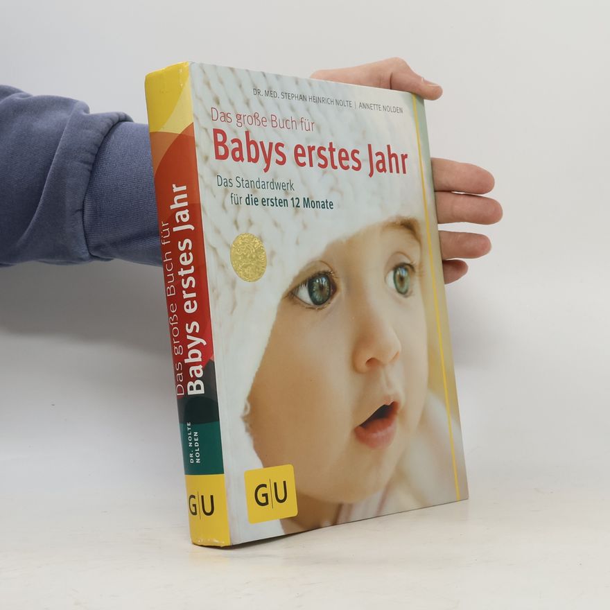 Annette Nolden Das große Buch für Babys erstes Jahr