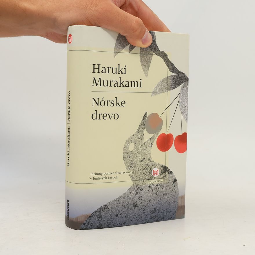 Haruki Murakami Nórske drevo