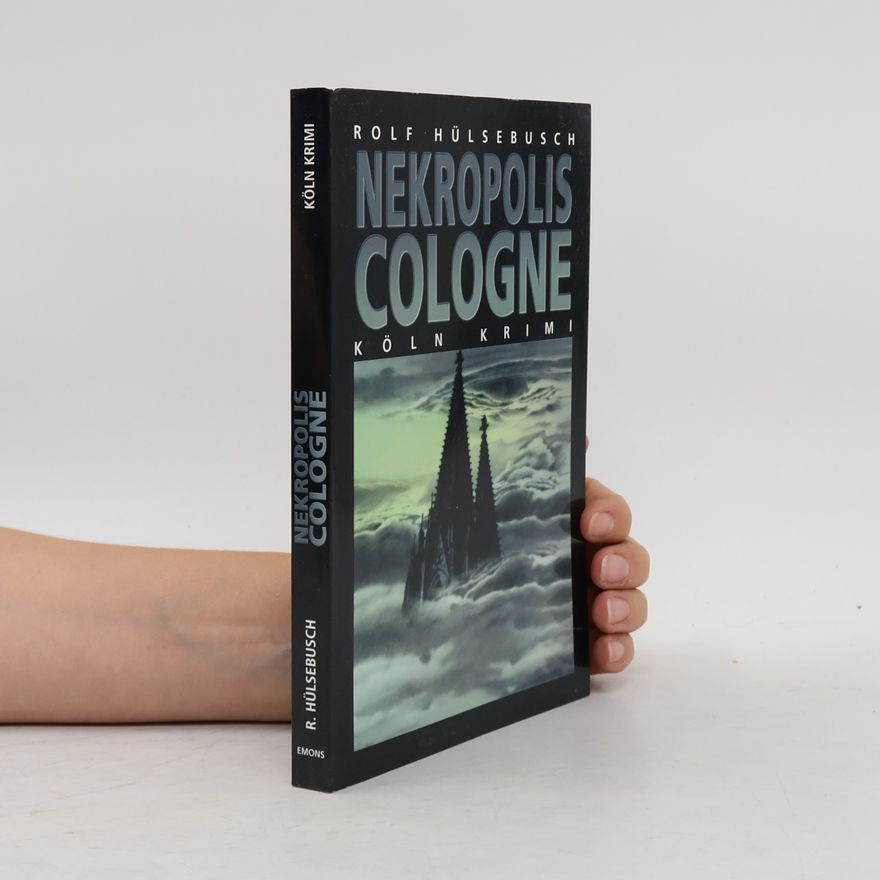 Rolf Hülsebusch Nekropolis Cologne