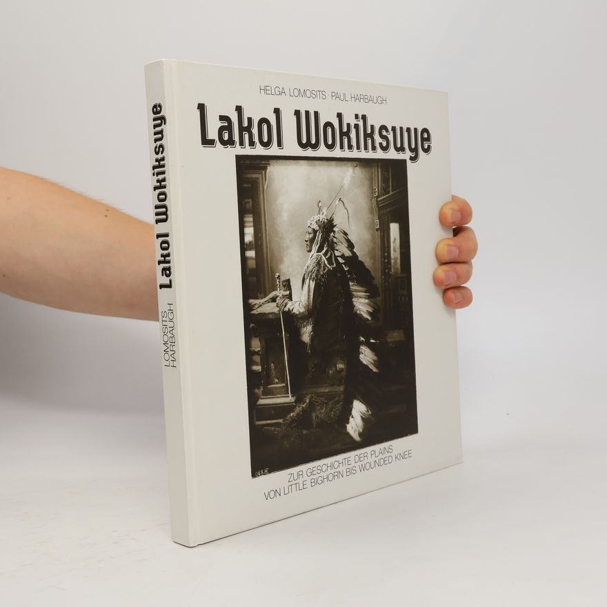 Paul Harbaugh Lakol Wokiksuye