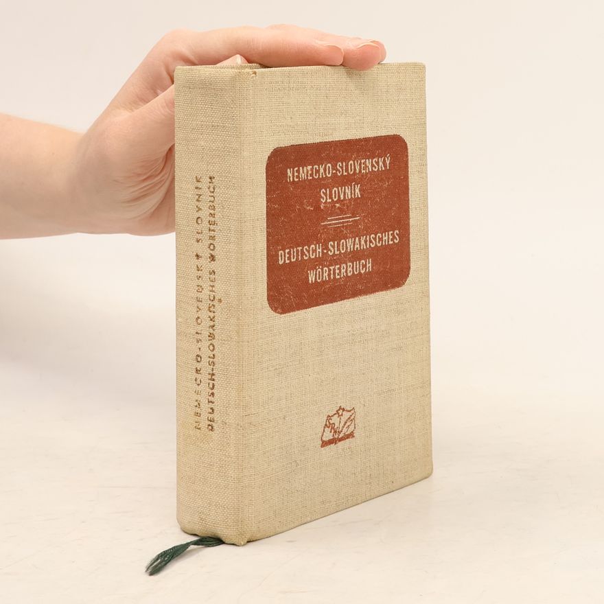 Autorenkollektiv Nemecko-slovenský slovník Deutsch-slowakisches wörterbuch