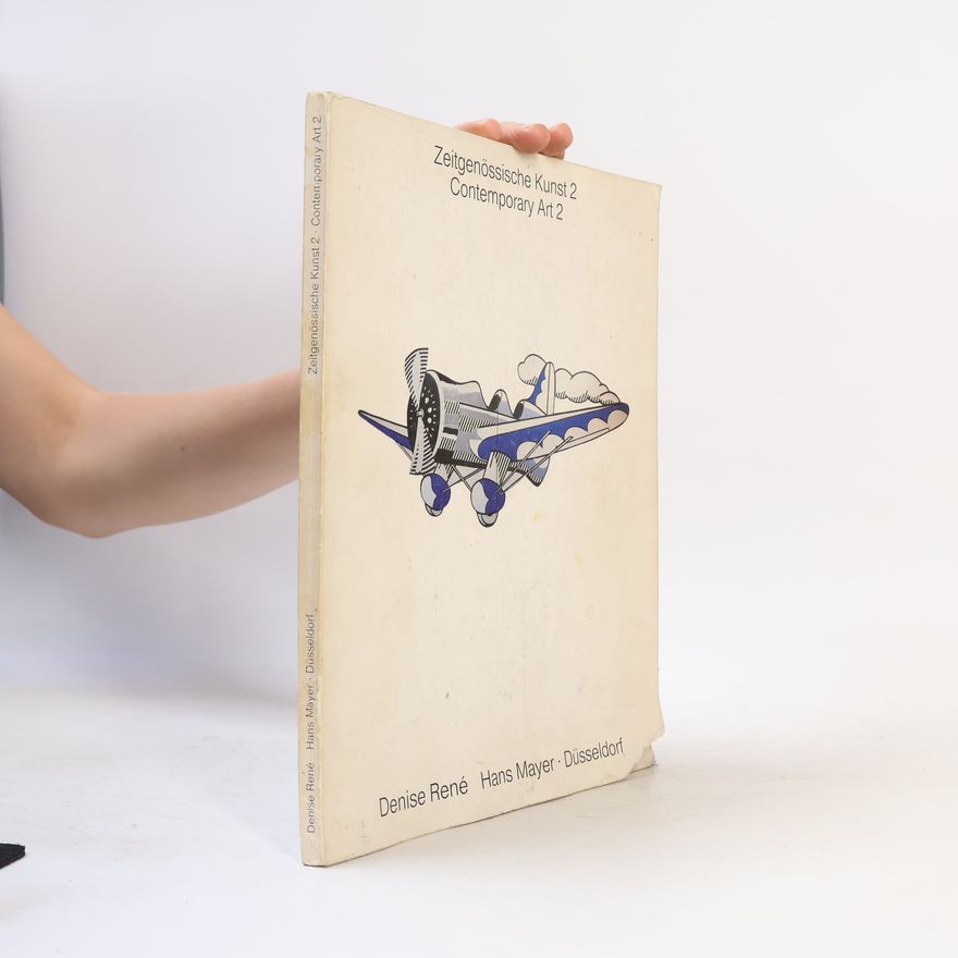 Denise René  Zeitgenössische Kunst 2. Contemporary Art 2