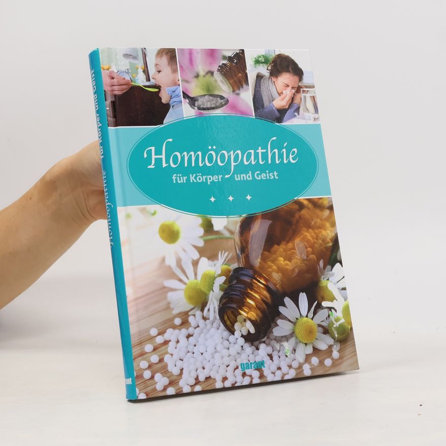 Linda Freutel Homöopathie für Körper und Geist