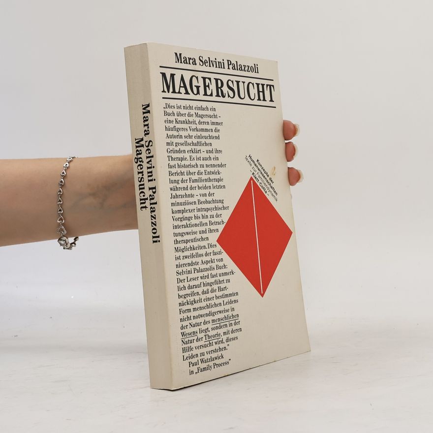 Mara Selvini Palazzoli Magersucht