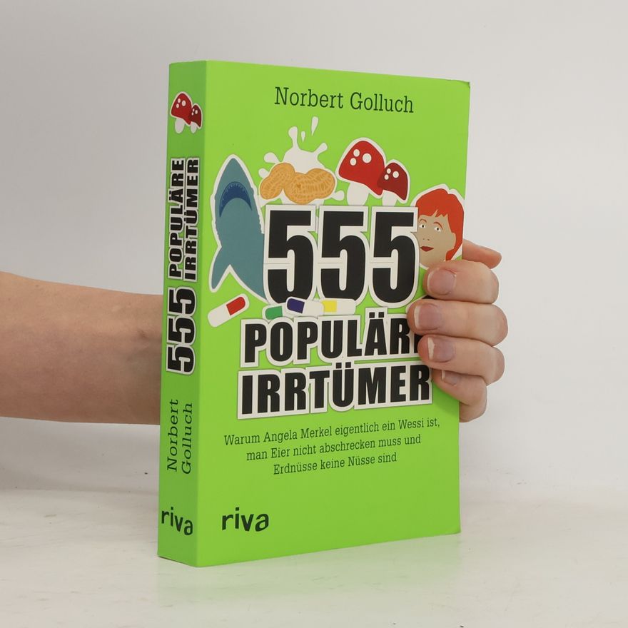Norbert Golluch 555 populäre Irrtümer