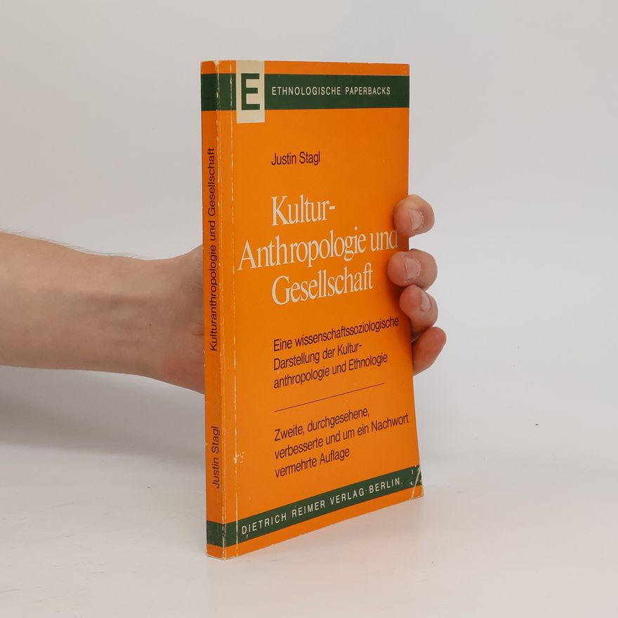 Justin Stagl Kulturanthropologie und Gesellschaft