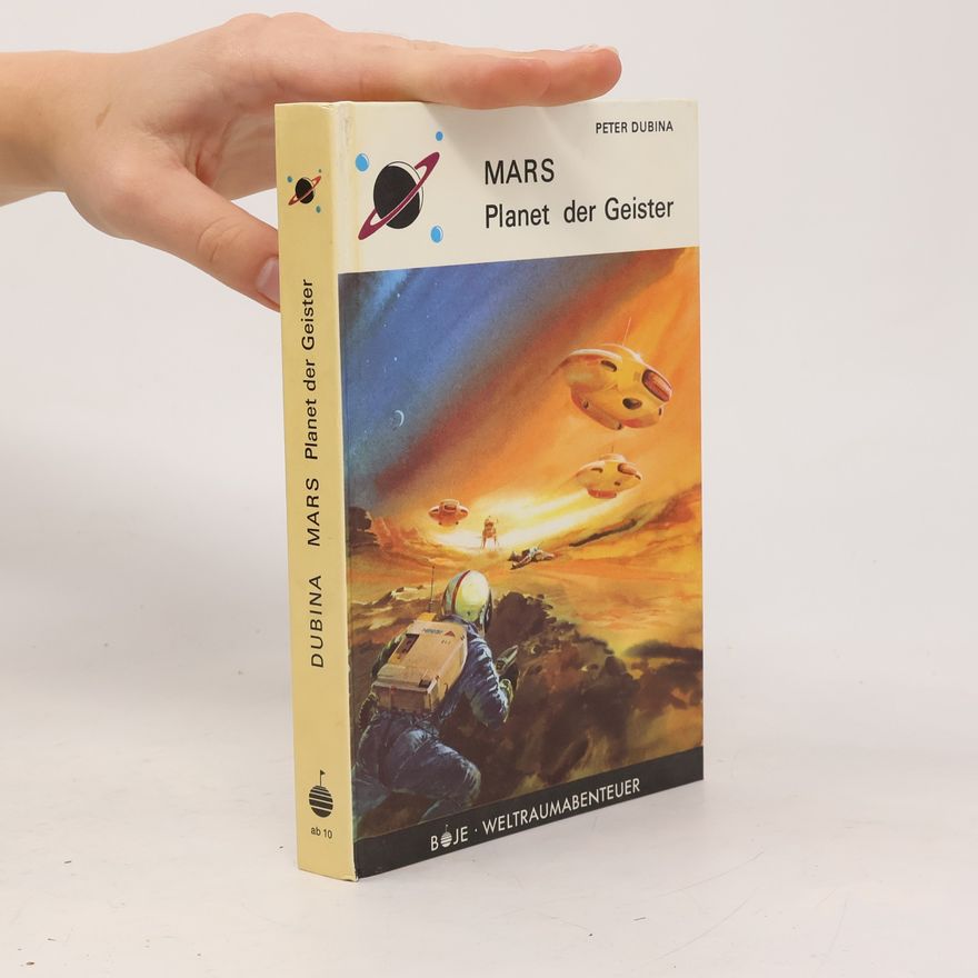Peter Dubina Mars. Planet der Geister.