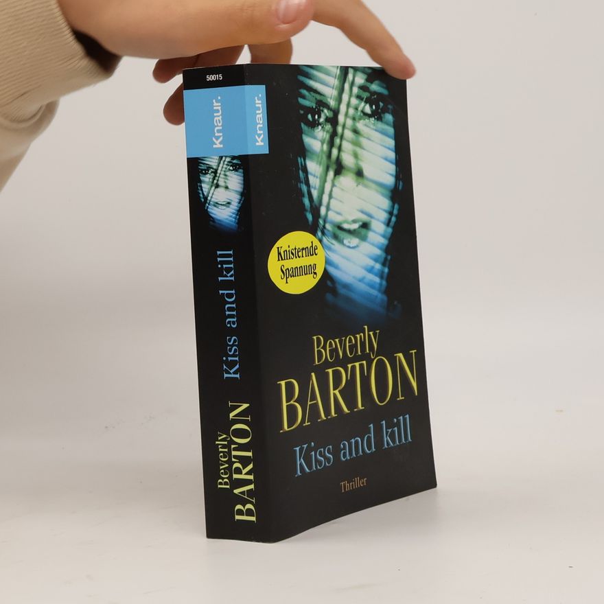 Beverly Barton Kiss and Kill