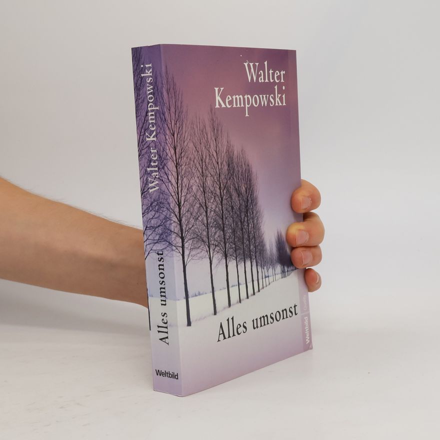 Walter Kempowski Alles umsonst