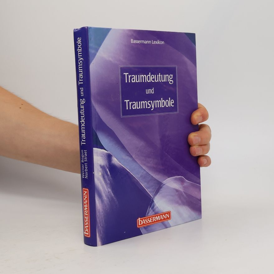Werner Bogun Traumdeutung und Traumsymbole