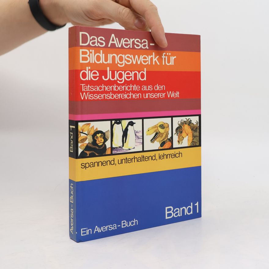 Auteurscollectief Das Aversa-Bildungswerk für die Jugend. Band 1