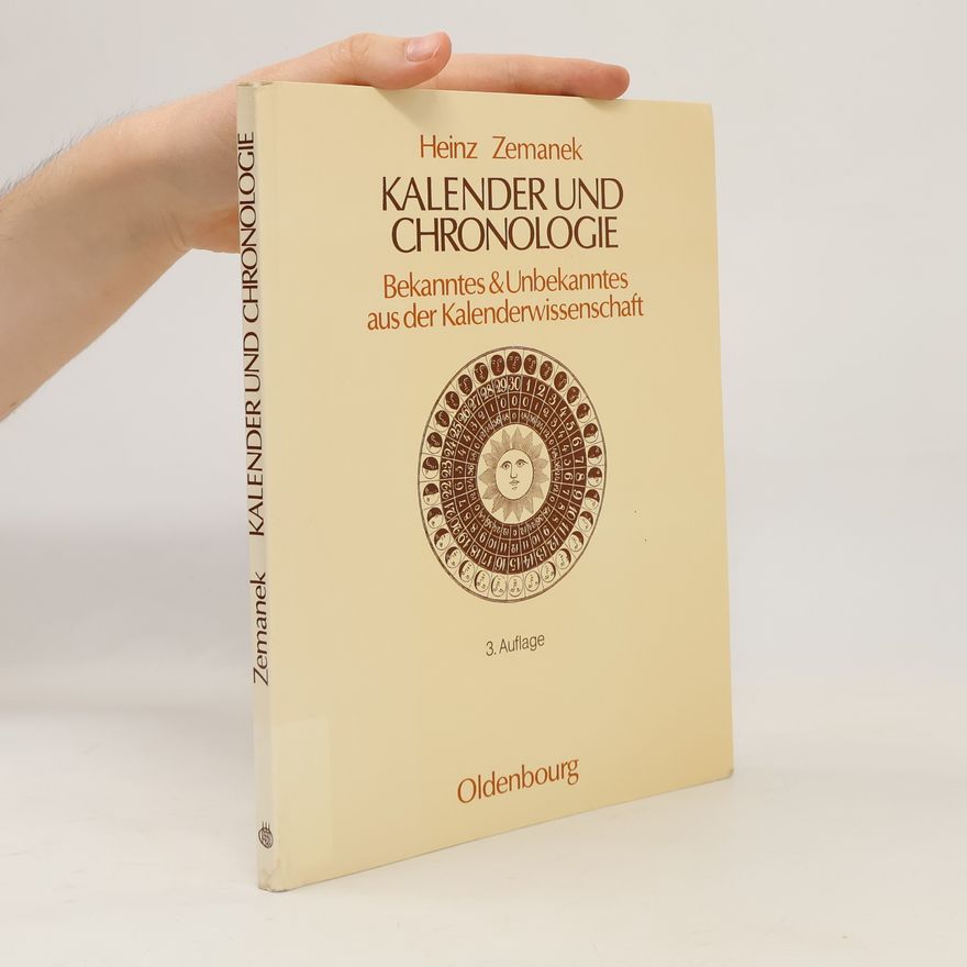 Heinz Zemanek Kalender und Chronologie - 3. Auflage
