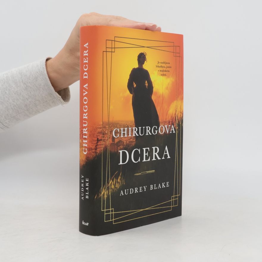 Audrey Blake Chirurgova dcera