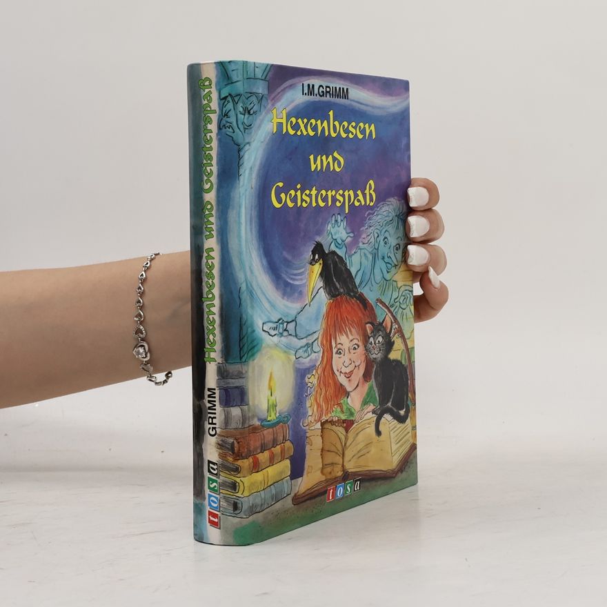 Inge Maria Grimm Hexenbesen, und Geisterspass