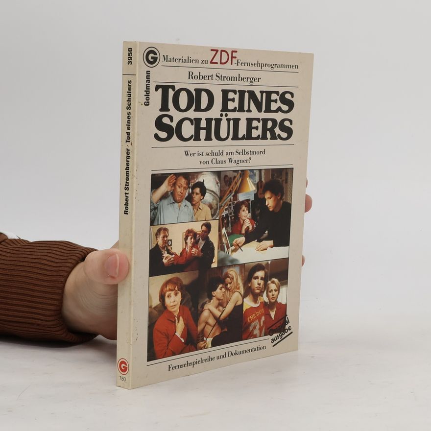 Robert Stromberger Tod eines Schülers