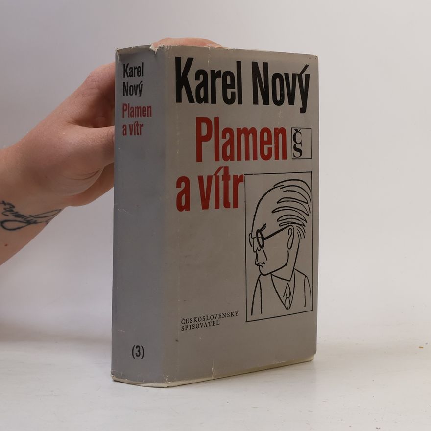 Karel Nový Plamen a vítr