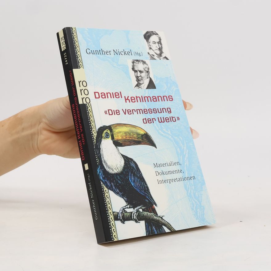 Gunther Nickel Daniel Kehlmanns "Die Vermessung der Welt"